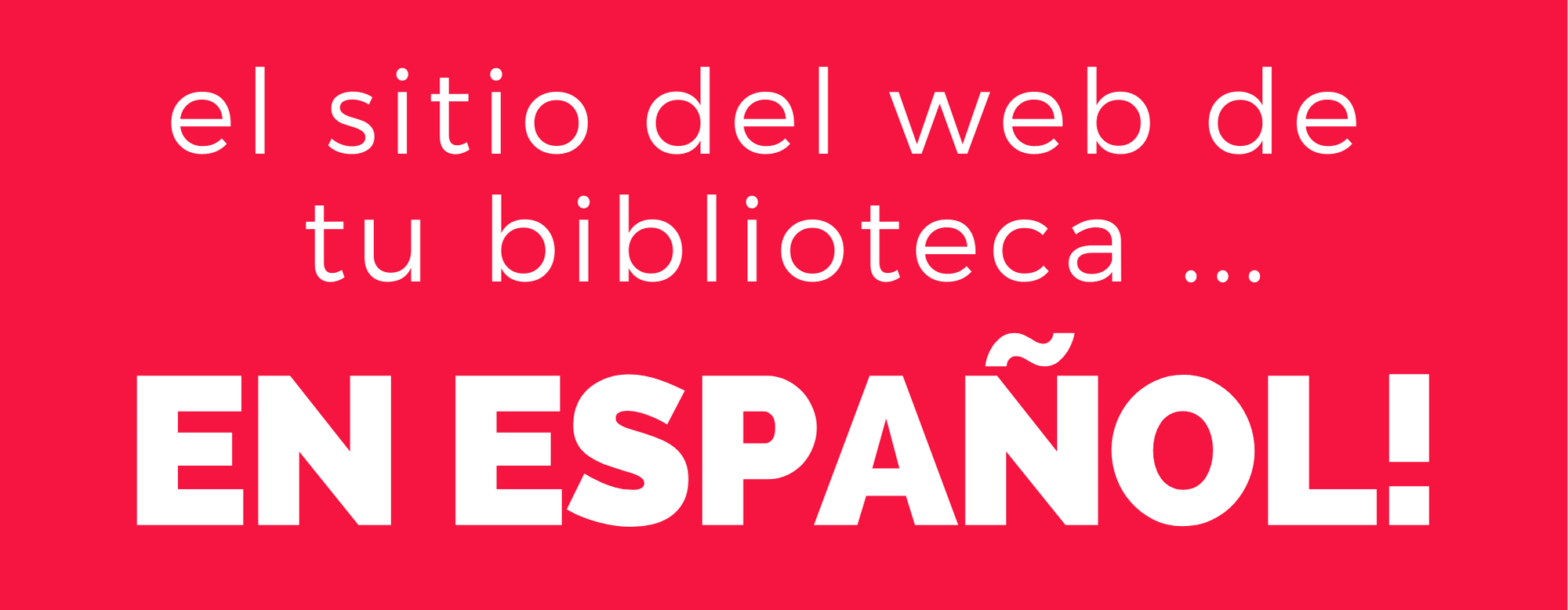 website en espanol yourlibrary en espanol