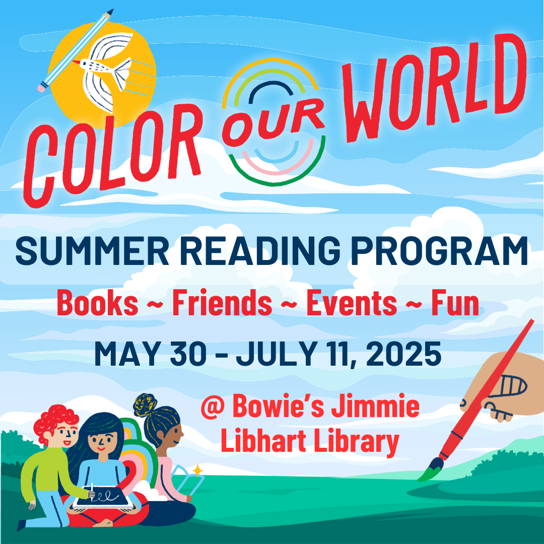 Bowie Community Library Summer Reading Promo Bowie Community Library Summer Reading Promo